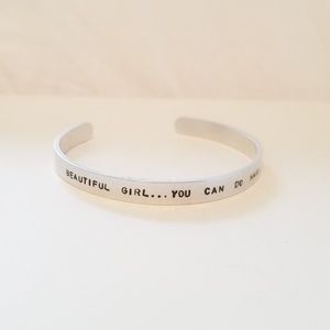 Beautiful Girl You Can Do Hard Things cuff